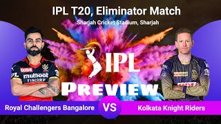RCB vs KKR | Eliminator match IPL 2021 | आज होगा करो या मरो का मुकाबला | Pre match discussion #abd