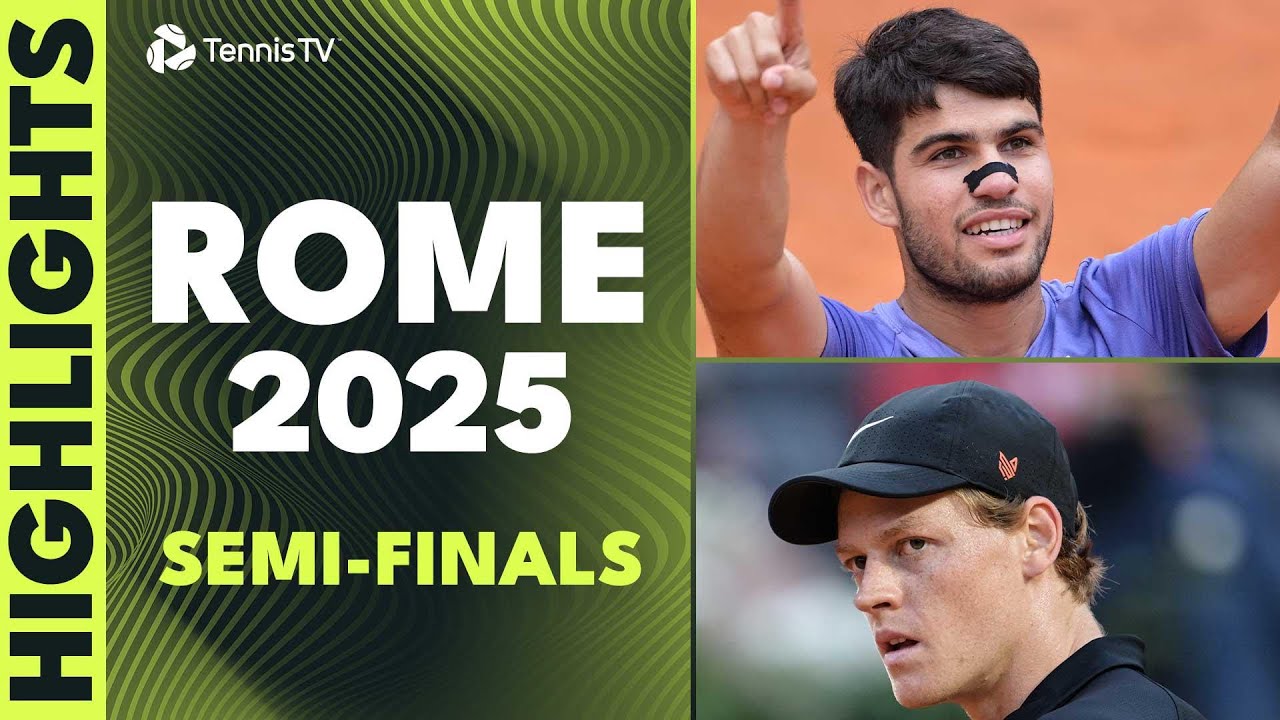 Rome 2025 Semi-Final Highlights