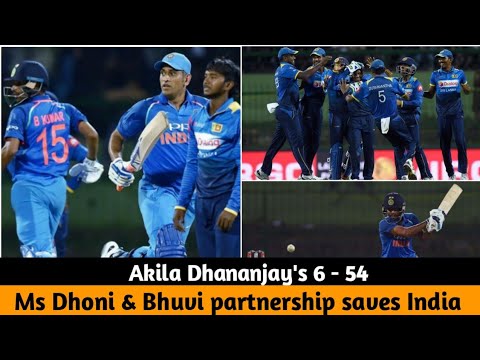 Ms Dhoni and Bhuvneshwar Kumar saves India from the collapse | Akila Dhananjay's Magical spell |