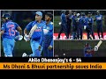 Ms Dhoni And Bhuvneshwar Kumar Saves India From The Collapse Akila Dhananjay S Magical Spell