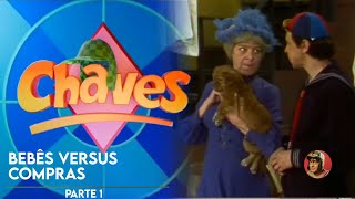 BEBÊ VERSUS COMPRA (1973) - CHAVES | PARTE 1 [SBT]