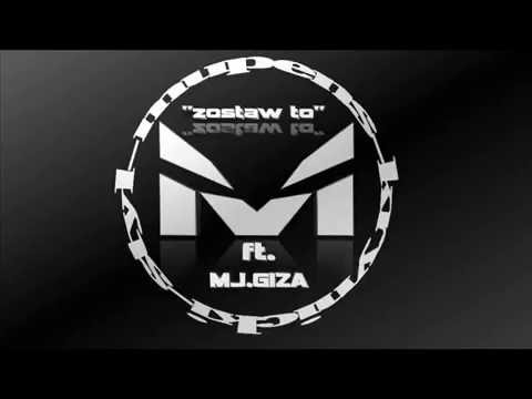 MUPENS SOLO ft. MJ GIZA "ZOSTAW TO"