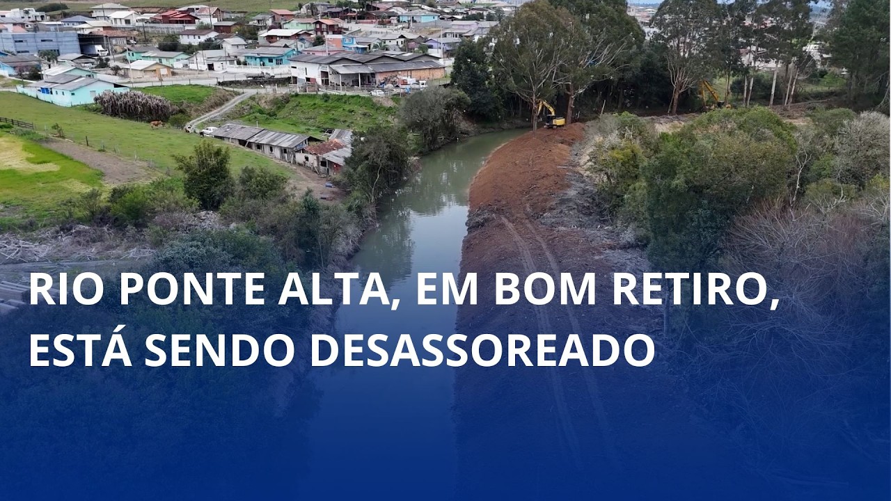 Rio Ponte Alta, em Bom Retiro, está sendo desassoreado