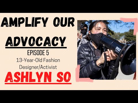 Amplify Our Advocacy EP 5: Ashlyn So