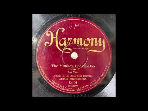 Fred Rich Hotel Astor Orch "Monkey Doodle-doo [Cocoanuts, Marx Bros.]" Roaring 20s Dance Band 78 RPM