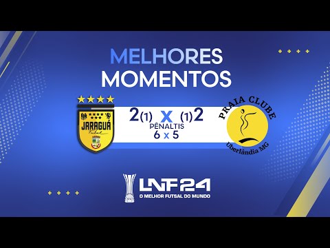 LNF 2024 - MELHORES MOMENTOS - Jaragua 2(1) X (1)2 Praia Clube - Pênaltis Jaraguá 6 x 5 Praia Clube