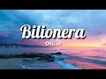 Bilionera - Otilia ( Lyrics)