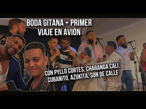 Boda Gitana + Primer Viaje en Avión con Pyllo Cortes, Charanga Cali, Azukita, Cubanito Son de Calle