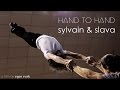 HAND TO HAND Slava Sylvain At The Circus