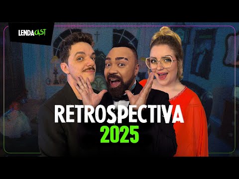 RETROSPECTIVA DO T3RR0R 2025 (+18) - com Muita Brisa | LendaCast #255