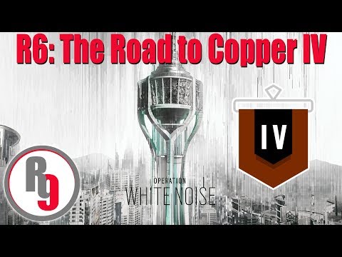The Road to Copper: Rainbow Six - full live stream