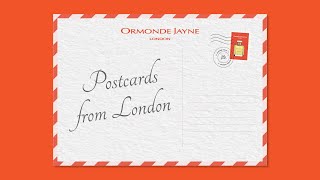 Ormonde Jayne - Postcards from London