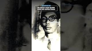 Hari Musik Nasional Bertepatan dengan Lahirnya WR Supratman, Sang Pencipta Lagu Indionesia Raya