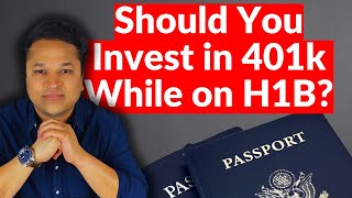 401k Investment Guide for H1B Visa Holders