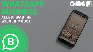 WhatsApp Business: Alles , was ihr wissen müsst [deutsch] by OMG!