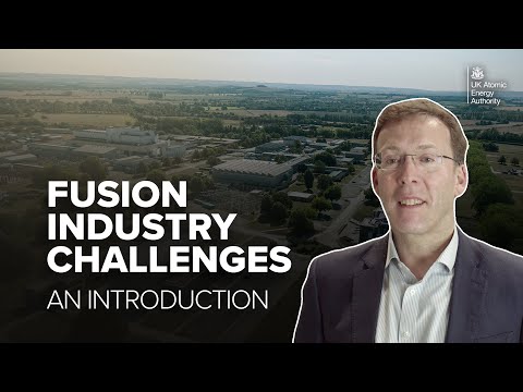 Fusion Industry Challenges – An introduction