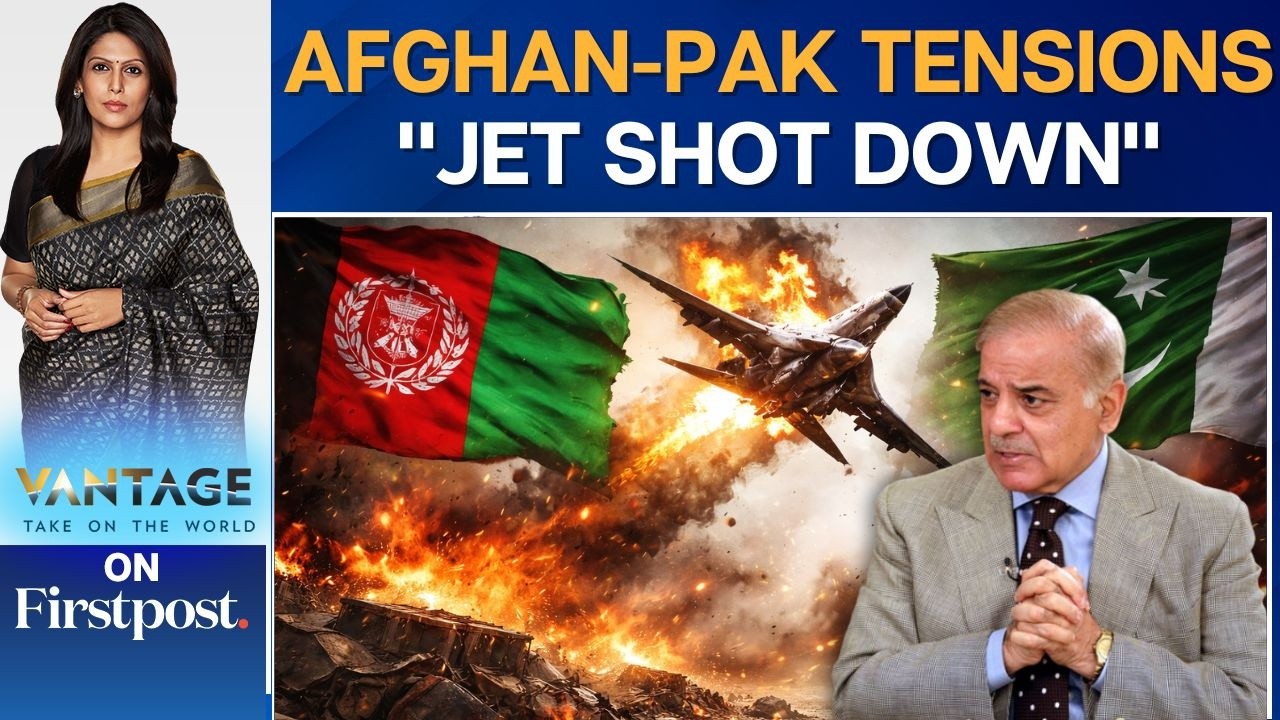 Afghanistan-Pakistan Tensions Soar After Fighter Jet Downing Claim | Vantage with Palki Sharma |N18G