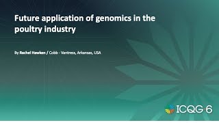 Future application of genomics in the poultry industry