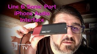 Video thumbnail for Line 6 Sonic Port Review Audio Interface for iPhone by Groove Logic TV