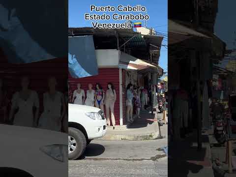 🇻🇪 Life in PUERTO CABELLO today, VENEZUELA #virtualtour #puertocabello #carabobo #venezuela