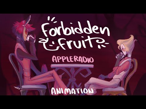 Forbidden Fruit | Appleradio - Hazbin Hotel FanAnimation