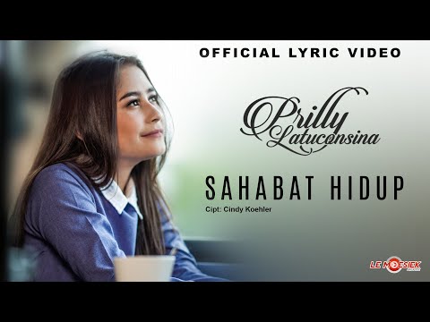 Prilly Latuconsina - Sahabat Hidup (Official Lyric Video)