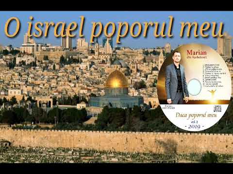 Marian din Barbulesti - O israel poporul meu