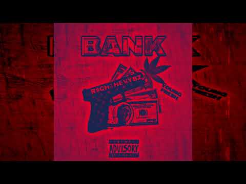 RichTheVybz - Bank x Young Fresh