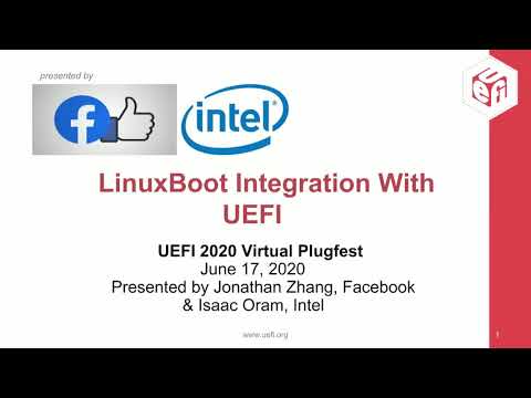 LinuxBoot Integration with UEFI Host Firmware Webinar