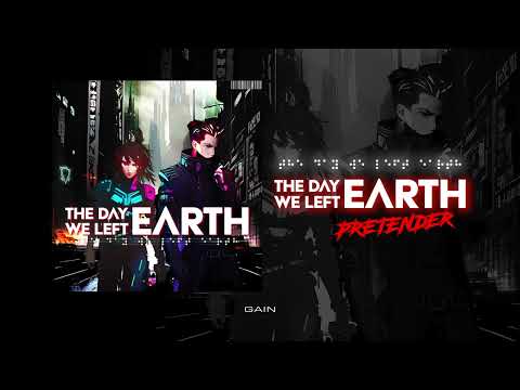The Day We Left Earth - Pretender (official visulizer)