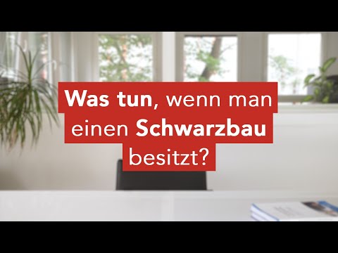 Was tun, wenn man einen Schwarzbau besitzt?