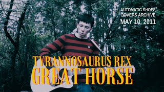 Great Horse (Marc Bolan Cover)