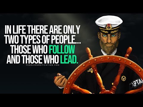 You Are The Captain Of Your Fate, The Boss Of Your Dreams, The King Of Your Goals