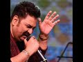 Bahut Khubsurat Ho Tum Kumar Sanu