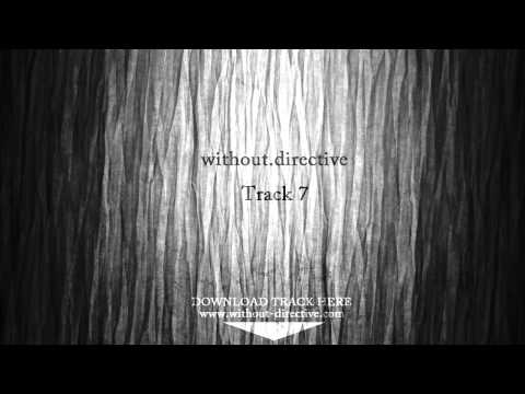 without.directive  -  Track 7