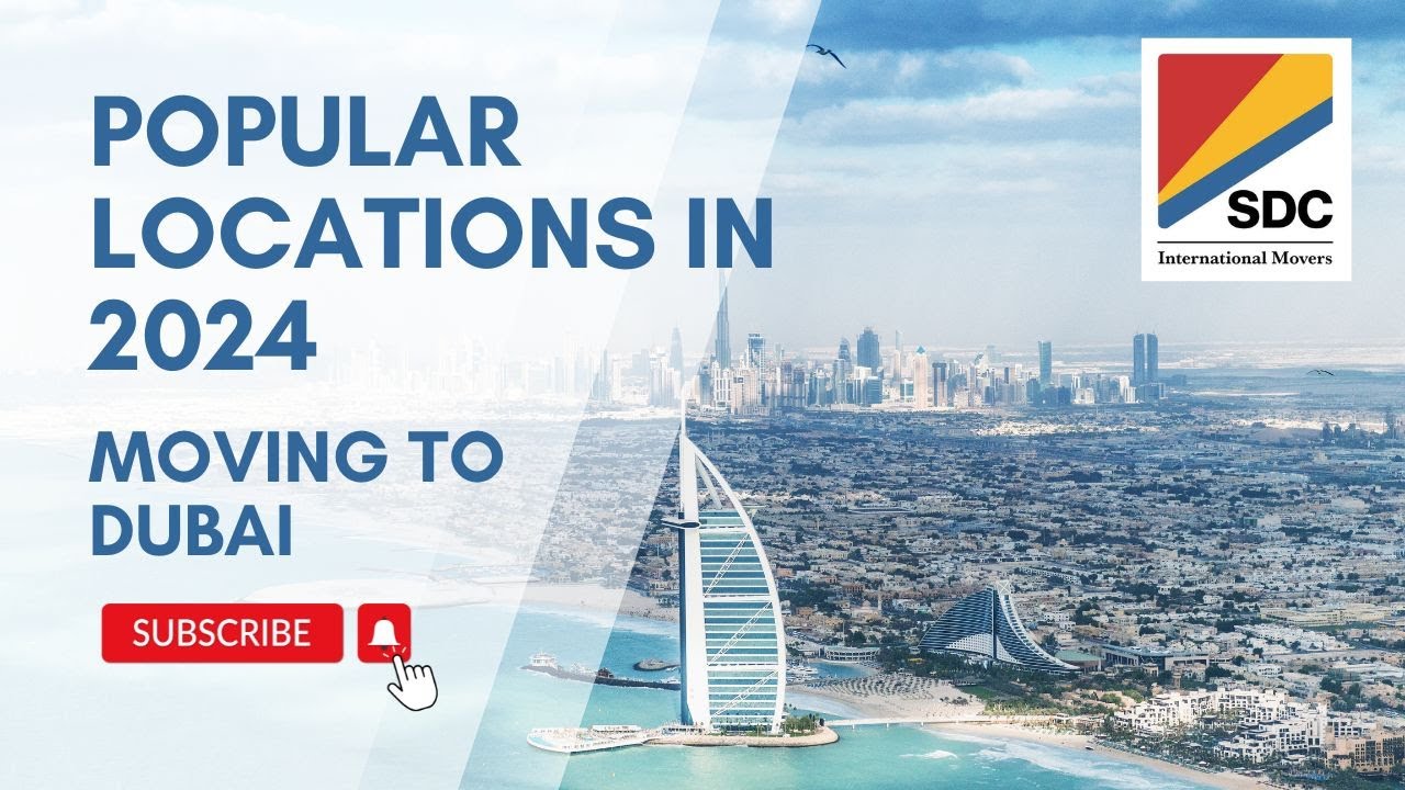 Popular International Moving Locations - Dubai