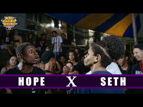 HOPE X SETH - 2ª FASE - Roda Cultural da Rocinha: 131ª EDIÇÃO