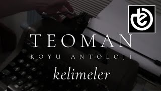 teoman - kelimeler (Official Lyric Video)