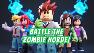 Roblox: Girls & Boys vs. Zombies + Storytime Adventures! #Roblox #Zombies #RobloxStories