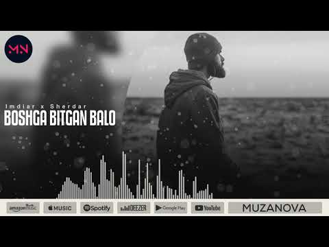 Imdiar x Sherdar - Boshga bitgan balo [TheLevitatebeats] (MuzaNova)
