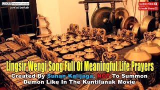 Download lagu Lingsir Wengi song full of meaning in life, created by Sunan Kalijaga not to summon satan mp3