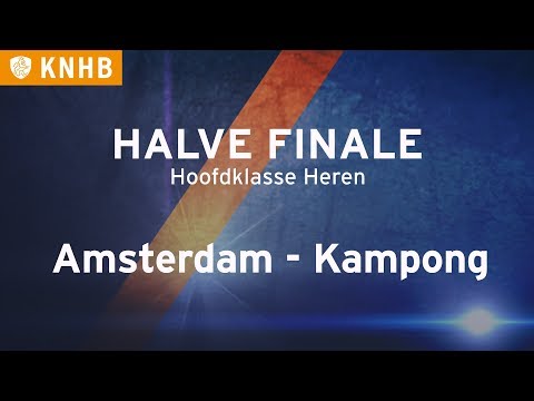 Halve finale NK Zaal 1: Amsterdam H1 - Kampong H1