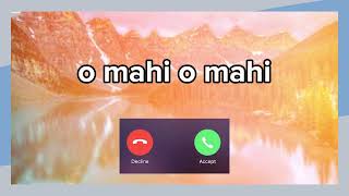 o mahi o mahi ringtone download! Arijit Singh song (download link👇)