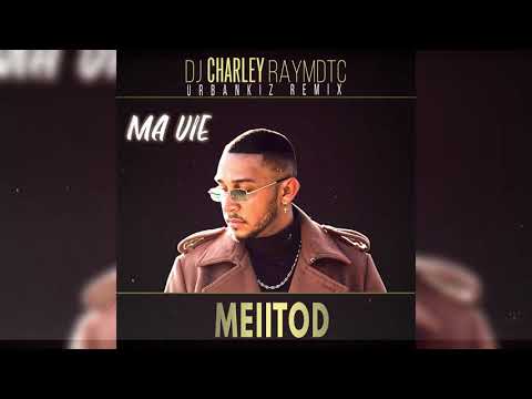 Meiitod  -  Ma vie ( Urbankiz /Urbanzouk /Kizomba Remix )