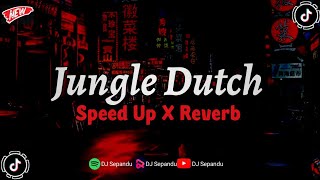 Download lagu Jungle Dutch V31 Sound JJ Full Bass Mengkane (Speed  Up X Reverb)🎧 mp3 Download lagu Jungle Dutch V31 Sound JJ Full Bass Mengkane (Speed  Up X Reverb)🎧 mp3