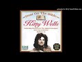 IN THE  SWEET BY AND BY---KITTY WELLS