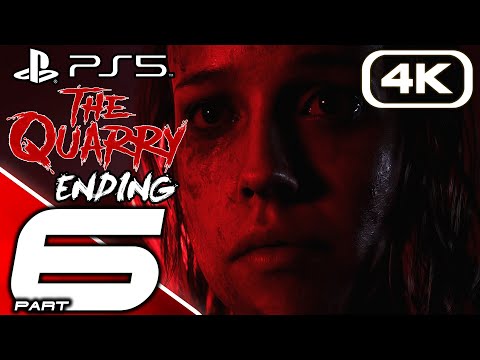 THE QUARRY PS5 Gameplay Walkthrough Part 6 ENDING (4K 60FPS) No Commentary
