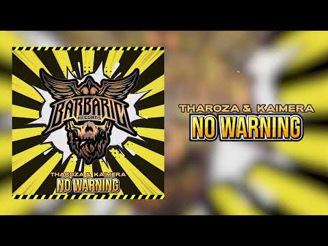 Tharoza & Kaimera - No Warning