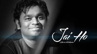 Jai Ho - A Film on A R Rahman