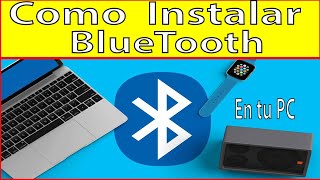 Como Instalar Bluetooth para PC | Windows 10/8.1/7